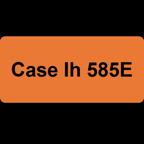 Case Ih 585E